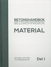 Betonghandbok Material. Del 1