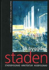Så byggdes staden. Utg 4